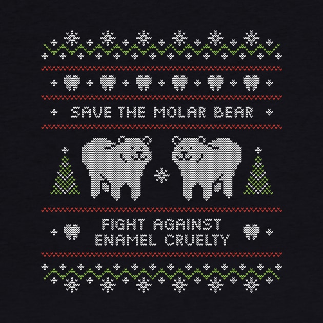 Ugly Christmas Sweater Molar Bear Dental T-Shirt by shamdesign